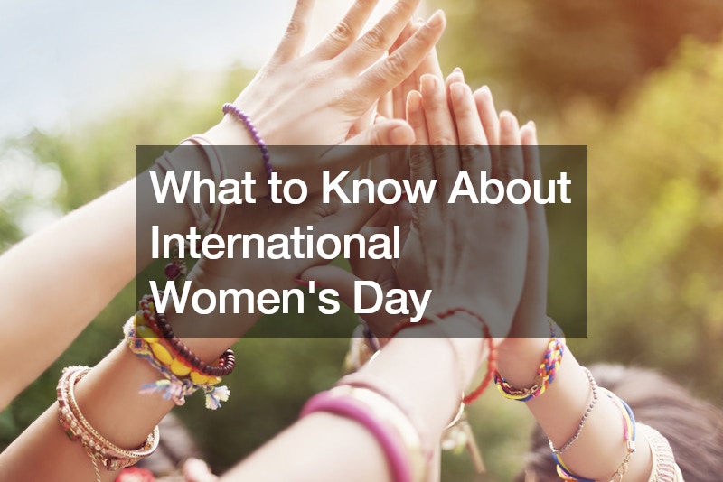 What to Know About International Womens Day