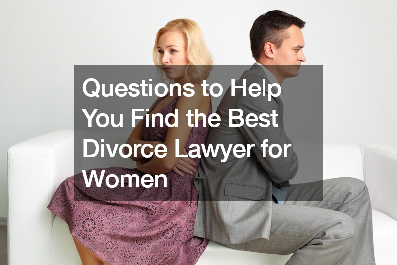 Questions to Help You Find the Best Divorce Lawyer for Women