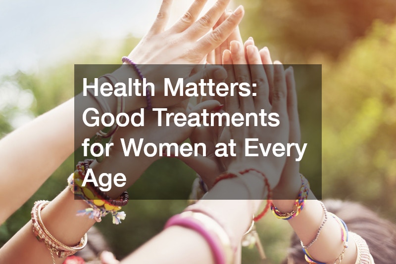 Health Matters: Good Treatments for Women at Every Age